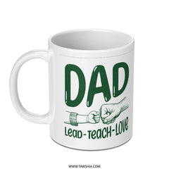 Dad Lead Teach Love Graphic on Coffee Mug product