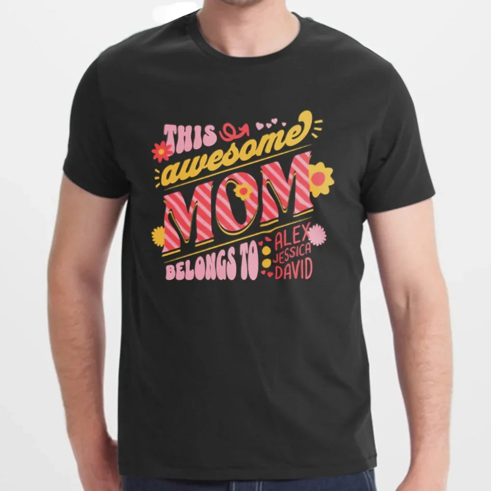 This Awesome Mom Belongs To Personalized T-shirt Product