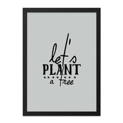 Lets Plant A Tree Wall Art, Inspirational Quote Print, Nature Lover Decor, Eco Friendly Gift, Motivational Poster, Home Decor, Wall Decor - Tawshia