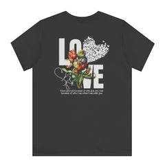I love you not because of who you are shirt product