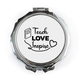 Teacher Pocket Mirror, Teach Love Inspire Gift, End of Year Teacher Appreciation, Best Teacher Ever Present, Pocket Mirror for Educators - Tawshia