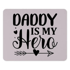 Daddy Is My Hero Mousepad, Fathers Day Gift, Best Dad Ever, Cool Mousepad, Cute Mousepad, Gift For Dad, Dad Mouse Pad, Desk Decor - Tawshia