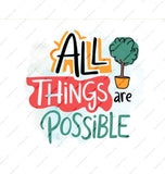 All Things Are Possible Motivational Art product