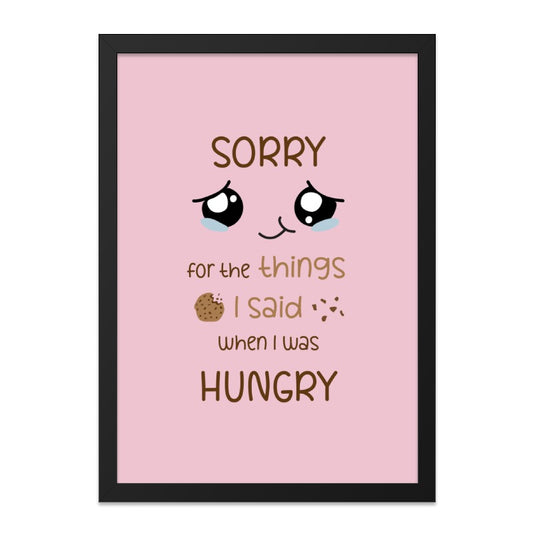 Funny Wall Art, Sorry When Hungry Print, Cute Kitchen Decor, Foodie Gift, Sarcastic Art, Kawaii Art, Hungry Apology, Home Decor, Print - Tawshia