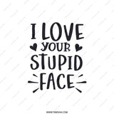 Funny Pillow, I Love Your Stupid Face Pillow, Statement Throw Pillow, Unique Pillow Decor, Novelty Pillow Gift, Trendy Home Decor - Tawshia