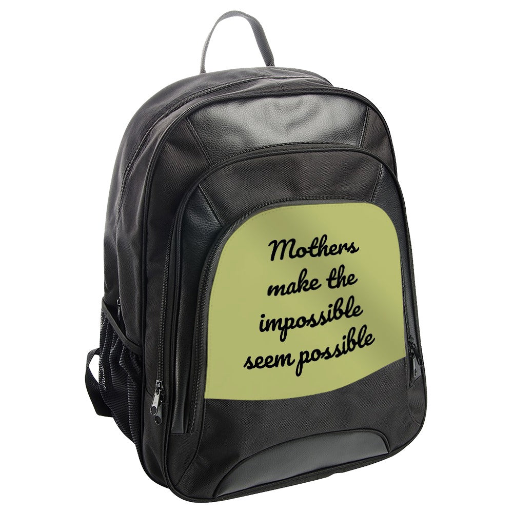 Mothers Day Backpack, Impossible Possible Quote Backpack, Gift For Mom Backpack, Unique Mom Backpack, Everyday Backpack, Versatile Backpack - Tawshia