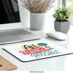 All Things Are Possible Mouse Pad, Motivational Office Decor, Inspirational Desk Accessory, Positive Vibes, Tree Illustration - Tawshia