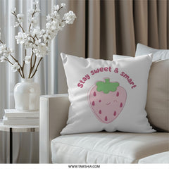 Strawberry Pillow, Cute Pillow, Kawaii Pillow, Kids Room Decor, Playroom Pillow, Stay Sweet and Smart, Fruit Pillow, Nursery Pillow - Tawshia