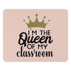 Queen of Classroom Mouse Pad, Teacher Gift, Classroom Decor, School Accessories, Funny Teacher Quote, Office Desk Decor - Tawshia