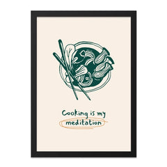 Cooking is My Meditation Wall Art, Food Lover Gift, Minimalist Kitchen Decor, Culinary Art Print, Recipe Inspiration, Home Chef Present - Tawshia