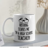 High School Teacher Mug, Funny Teacher Gift, Educator Coffee Mug, Teaching Gift, Teacher Appreciation Present, Gift for Teacher - Tawshia