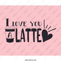 I Love You A Latte Mouse Pad, Coffee Lover, Valentine Gift, Cute Desk Decor, Home Office, Unique Mousepad, Gift Idea, Pink Mousepad - Tawshia