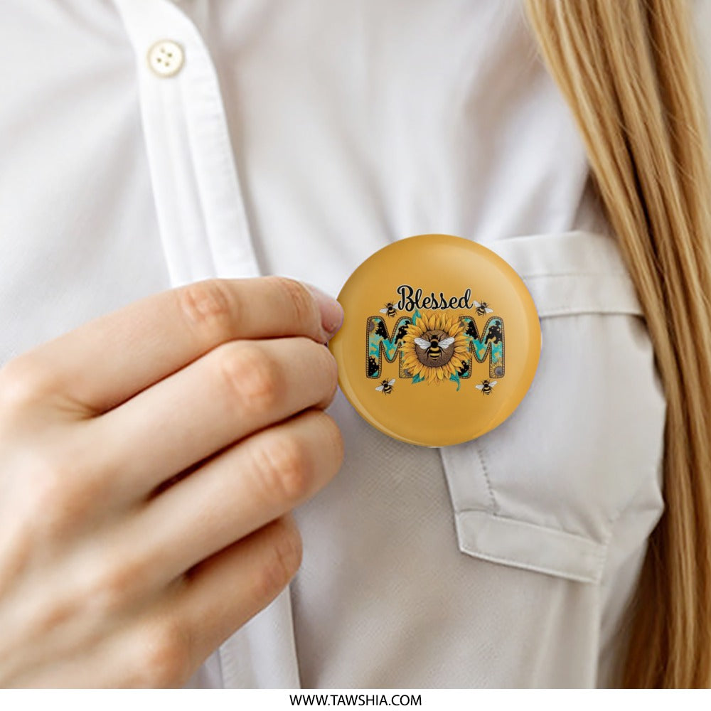 Blessed Mom Pinback Button, Sunflower and Bees Pin, Cute Mom Gift, Mom Badge, Mother's Day Present, Bee Lover Pin, Popular Pinback Button - Tawshia