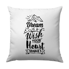 Dream is a Wish Pillow, Inspirational Quote Pillow, Motivational Throw Pillow, Positive Saying Pillow, Home Decor Gift - Tawshia