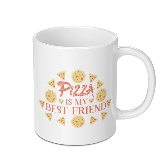 Pizza Is My Best Friend Mug, Funny Foodie Mug, Gift for Pizza Lover, Novelty Coffee Mug, Pizza Addict Gift, Best Friend Gift Mug - Tawshia