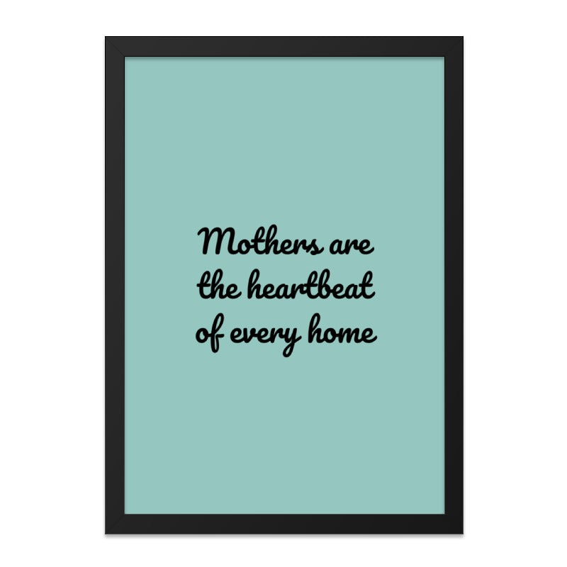 Mothers Heartbeat Wall Art, Home Decor Print, Inspirational Quote, Mother's Day Gift, Family Love, Minimalist Art, Framed Art - Tawshia