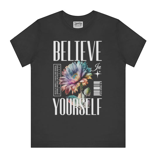 Believe in Yourself Graphic T-Shirt product type