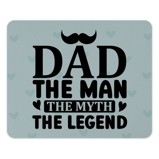 Dad The Man MousePad, Fathers Day Gift Idea, Funny Dad Mouse Pad, Unique Dad Gift, Office Decor, Gift for Him, Legendary Dad Mouse Pad - Tawshia