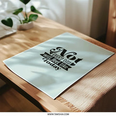 Not Every Day Photographic Prints, Inspirational Quote Art, Optimistic Decor, Home Wall Art Prints, Motivational Print, Gift Idea - Tawshia