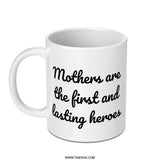 Mothers First Heroes Mug, Mother's Day Gift, Mom Mug, Hero Mom Coffee Cup, Sentimental Mug, Gift For Her, Best Mom Mug - Tawshia