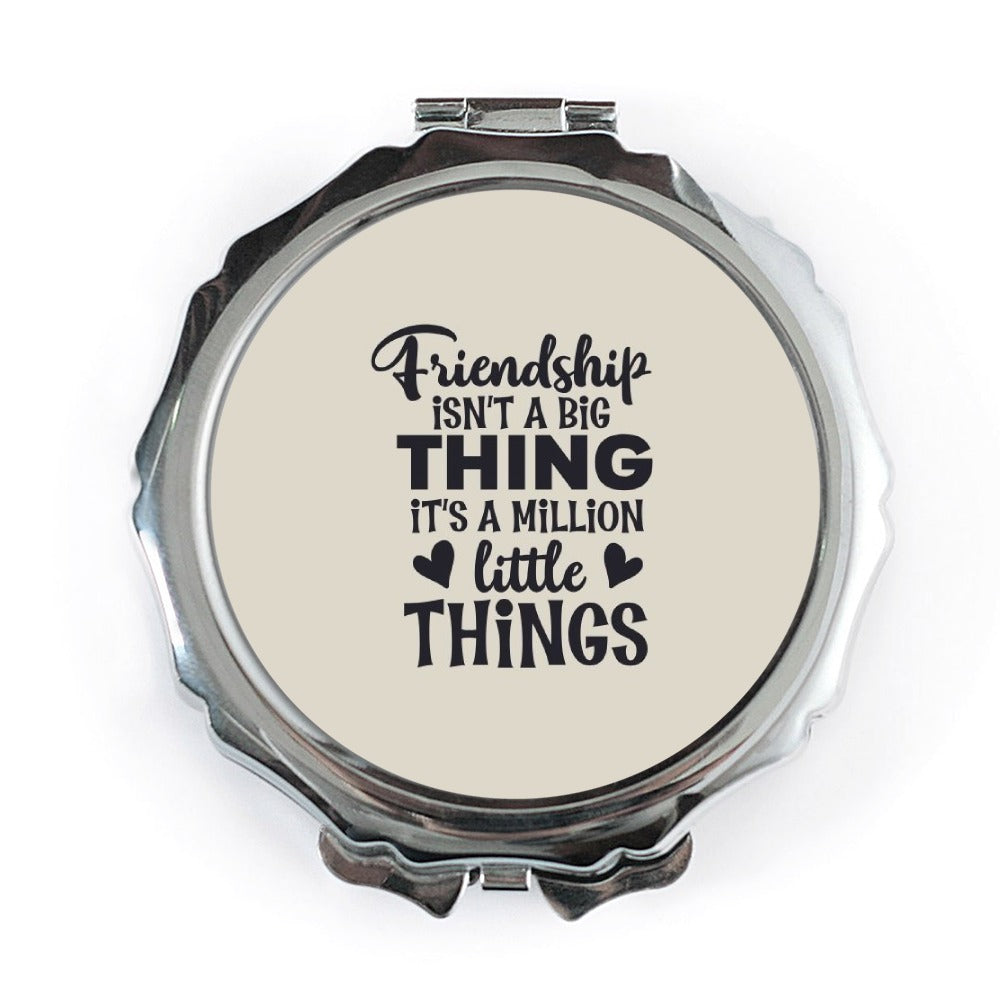 Friendship Pocket Mirror, Little Things, Best Friend Gift, Gift For Her, Friend Saying Mirror, Cute Mirror, Travel Mirror, Compact Mirror - Tawshia