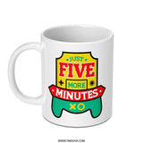 Just Five More Minutes Mug, Funny Gamer Gift, Video Game Lover Present, Gaming Addict Coffee Cup, Gift for Teens, Gift for Son - Tawshia