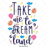 Dreamland Pinback Button, Cute Quote Button, Colorful Dream Land Button, Whimsical Pinback Badge, Fantasy Pin, Gift Idea - Tawshia