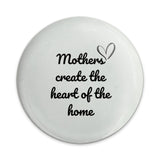Mothers Heart Home Pinback Button, Mom Quote Pin, Gift for Mother, Heart Pin, Mothers Day Gift, Family Love Button, Inspiring Mom Pin - Tawshia