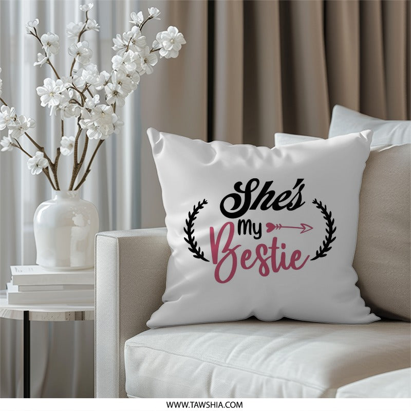 She's My Bestie Pillow, Best Friends Gift, Friendship Pillow, Soul Sister Decor, Gift for Best Friend, Birthday Gift Idea, Home Decor - Tawshia