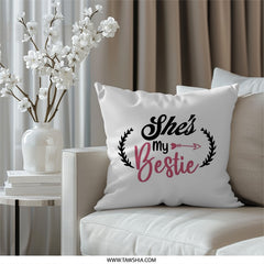 She's My Bestie Pillow, Best Friends Gift, Friendship Pillow, Soul Sister Decor, Gift for Best Friend, Birthday Gift Idea, Home Decor - Tawshia