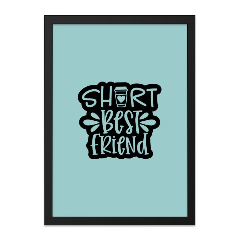 Short Best Friend Coffee Wall Art, Cute Friend Gift, Friendship Print, Trendy Home Decor, Best Friend Ever Gift, Coffee Lover Art - Tawshia