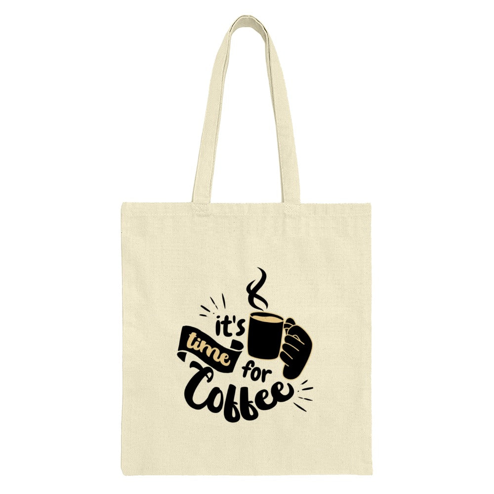 Coffee Lover Tote Bag, It's Time For Coffee Design, Coffee Addict Gift, Caffeine Tote, Beverage Bag, Shopping Bag, Everyday Tote - Tawshia