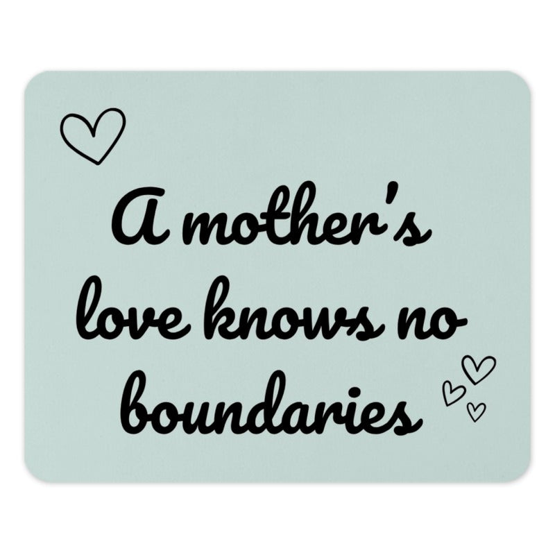 Mothers Love Mouse Pad, Heart Mousepad, Mom Quote Mouse Mat, Mothers Day Gift, Inspirational, Office Decor, Gift For Her, New Mom Present - Tawshia