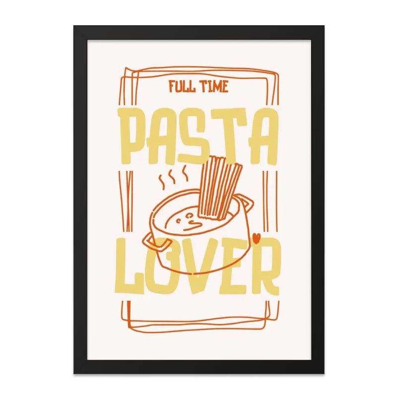 Pasta Lover Wall Art, Funny Foodie Print, Kitchen Decor, Full Time Pasta Fan, Italian Food Poster, Cute Pasta Art, Noodle Wall Art - Tawshia