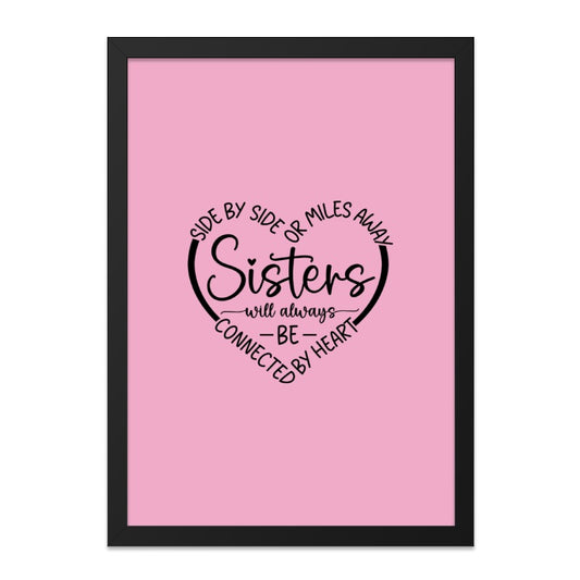 Sister Wall Art, Sisters Gift, Sister Love Art, Sisters Connected by Heart Art, Sisterhood Decor, Best Sister Ever Wall Decor - Tawshia