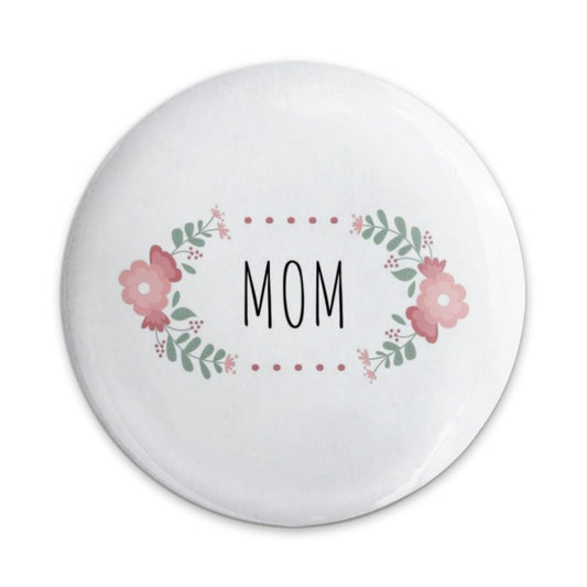 Floral Mom Pinback Button, Mother's Day Gift, Cute Pin Badge, Mom Appreciation Gift, Flower Pin, Pinback Button for Moms - Tawshia