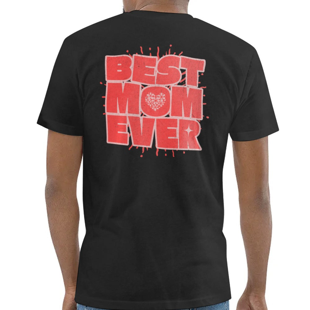 Best Mom Ever Graphic Design T-shirt product type