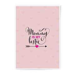 Mommy Is My Bestie Photographic Prints, Mother's Day Art, Cute Wall Decor, Nursery Art, Gift for Mom, Mom and Daughter - Tawshia