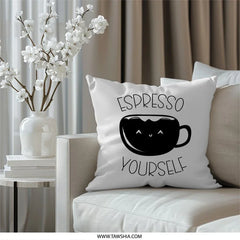 Espresso Yourself Pillow, Cute Coffee Pillow, Coffee Lover Gift, Funny Home Decor, Kawaii Pillow, Black and White Pillow, Coffee Decor - Tawshia