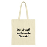Strength and Love Tote Bag, Inspirational Quote Bag, Positive Affirmation Bag, Motivational Gift Bag, Everyday Carryall, Gift for Her - Tawshia