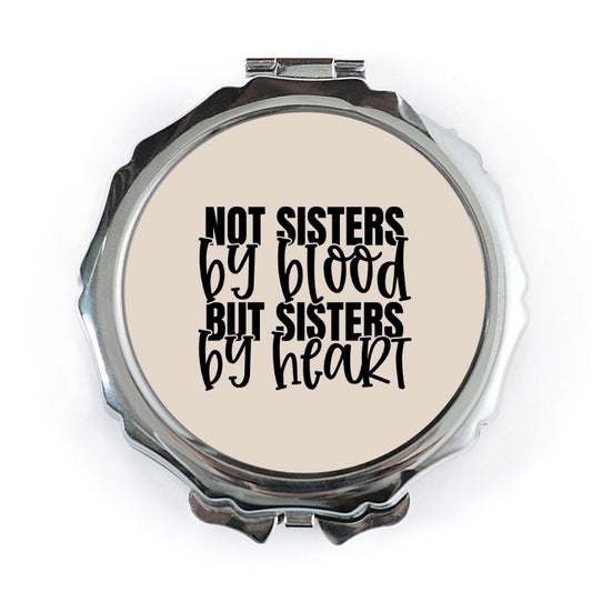 Not Sisters By Blood Pocket Mirror, Best Friends Gift, Sister By Heart Pocket Mirror, Friendship Keepsake, Sister Gift Ideas - Tawshia
