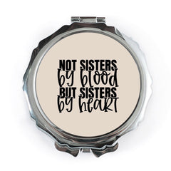 Not Sisters By Blood Pocket Mirror, Best Friends Gift, Sister By Heart Pocket Mirror, Friendship Keepsake, Sister Gift Ideas - Tawshia