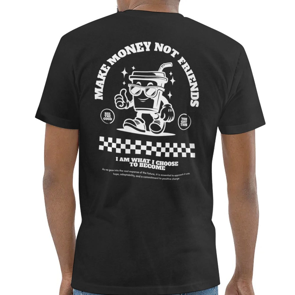 Make Money Not Friends Graphic T-Shirt product type