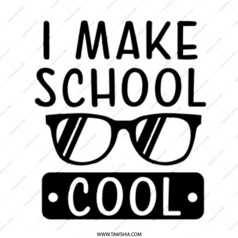 I Make School Cool Mug, Teacher Gift, Student Mug, Funny School Mug, Cool Design Mug, School Life Mug, Education Mug - Tawshia