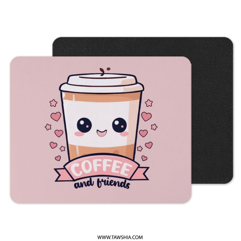 Kawaii Coffee Mouse Pad, Cute Coffee Cup, Coffee and Friends, Pink Mousepad, Desk Decor, Office Gift, Gamer Mouse Pad - Tawshia