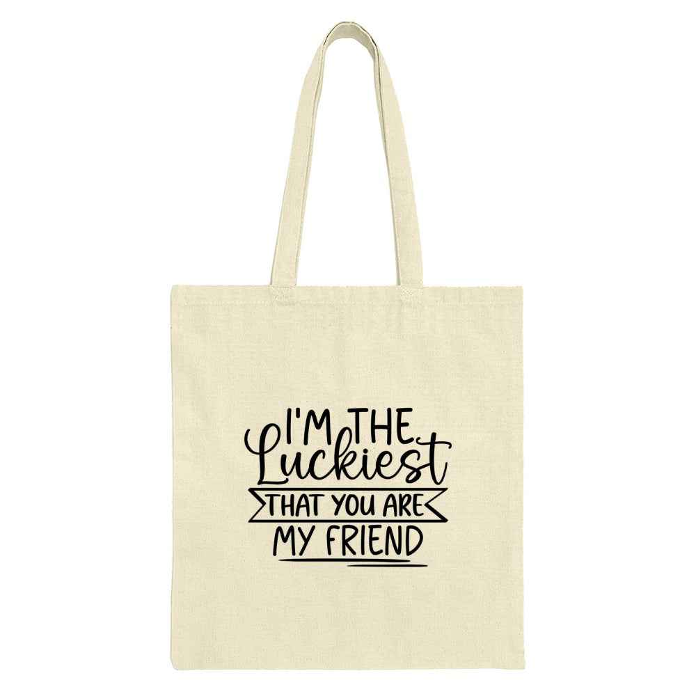 Luckiest Friend Tote Bag, Best Friend Gift, Friendship Appreciation, Gift for Her, Special Friend, Everyday Tote, Unique Tote - Tawshia
