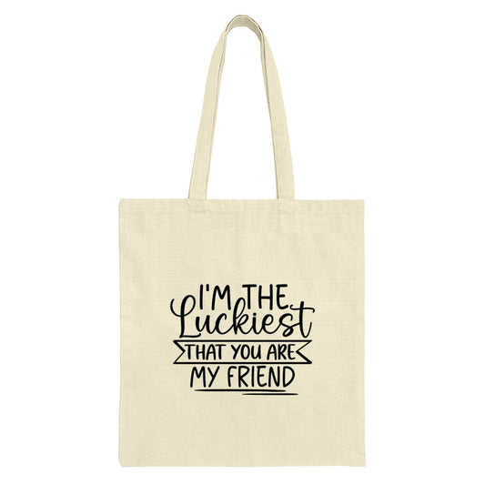 Luckiest Friend Tote Bag, Best Friend Gift, Friendship Appreciation, Gift for Her, Special Friend, Everyday Tote, Unique Tote - Tawshia