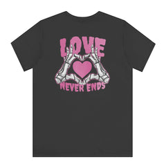 Love Never Ends Graphic Skeleton Hands T-shirt Product