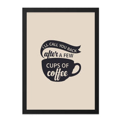 Coffee Wall Art, Funny Wall Decor, Coffee Lover Gift, I Will Call You Back Print, Kitchen Wall Art, Office Wall Art, Quote Wall Art - Tawshia