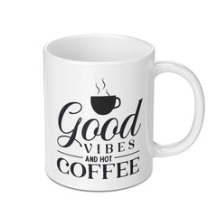 Good Vibes Mug, Hot Coffee Mug, Coffee Lover Gift, Positive Mug, Inspirational Mug, Gift For Friend, Motivational Mug, Coffee Cup, Mug Gift - Tawshia
